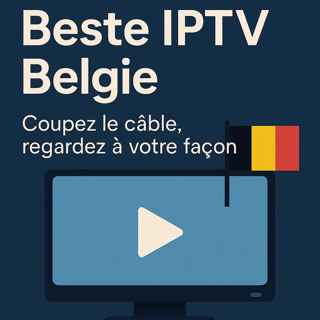 Beste IPTV Belgie