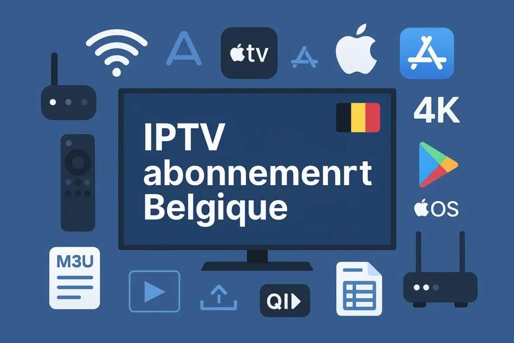 IPTV Abonnement Belgique