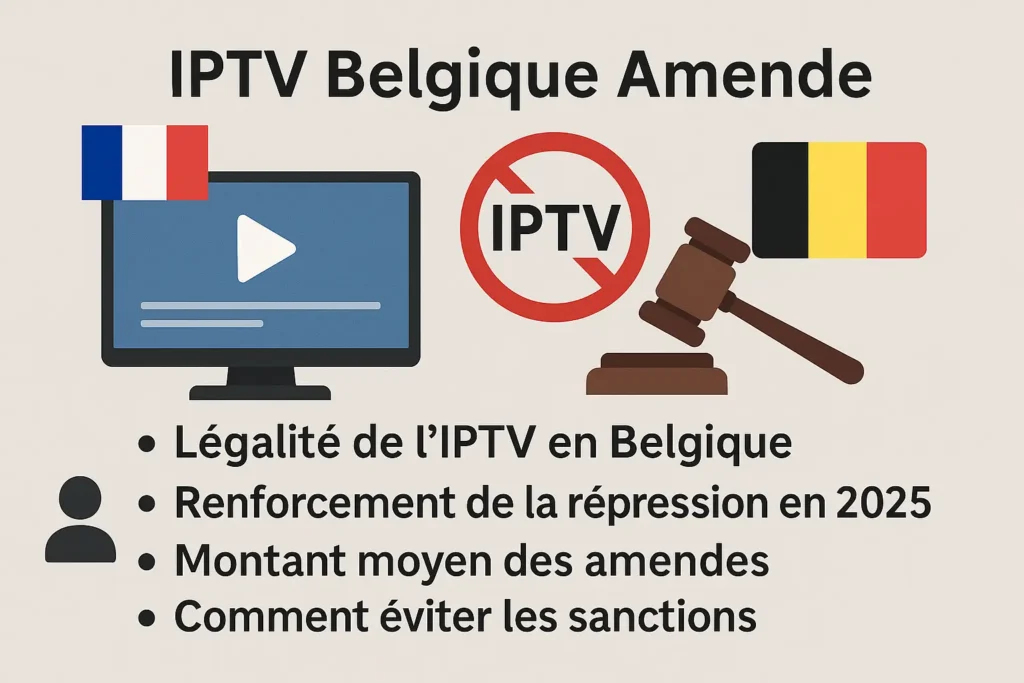 IPTV Belgique Amende