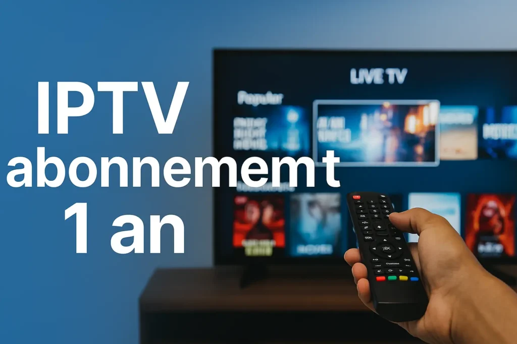 IPTV Abonnement 1 an
